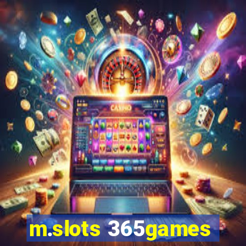 m.slots 365games